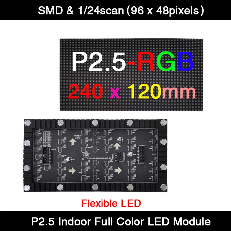 AiminRui De Alta Resolução P2.5 Indoor da Cor Completa de SMD LED Flexíveis Painel de Módulo de 1/24 de Digitalização 240*120mm / 96*48 Pixels RGB 3in1